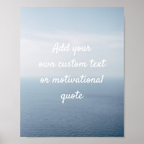 Create Your Own Custom Quote Poster _ Ocean