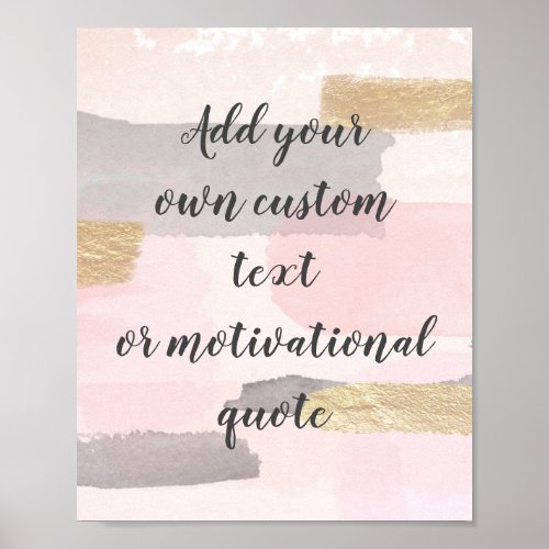Create Your Own Custom Quote Poster _ Pink Gold
