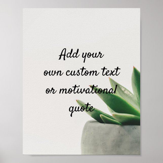 Create Your Own Custom Quote Poster - Plant (Front)