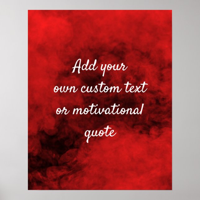 Create Your Own Custom Quote Poster - Red Smoke (Front)