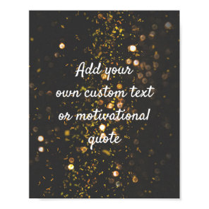 Create Your Own Custom Quote Poster - Sparkles