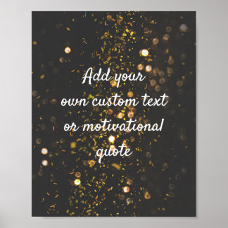 Create Your Own Custom Quote Poster - Sparkles