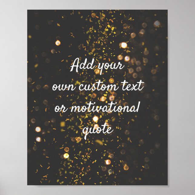 Create Your Own Custom Quote Poster - Sparkles (Front)