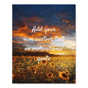 Create Your Own Custom Quote Poster - Sunflowers