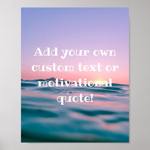 Create Your Own Custom Quote Poster _ Sunset Sea