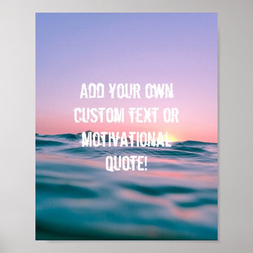 Create Your Own Custom Quote Poster _ Sunset Sea