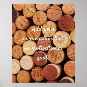 Create Your Own Custom Quote Poster - Wine Corks