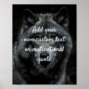 Create Your Own Custom Quote Poster - Wolf