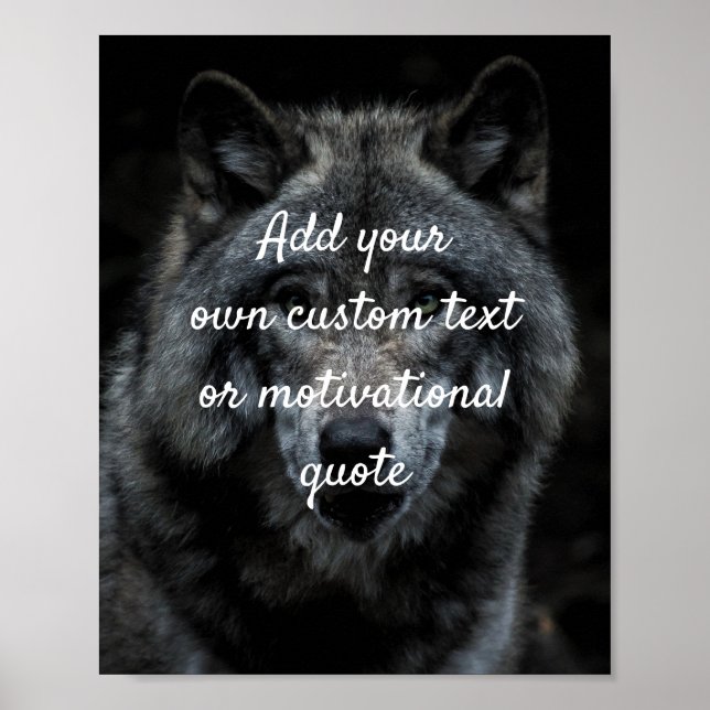Create Your Own Custom Quote Poster - Wolf (Front)