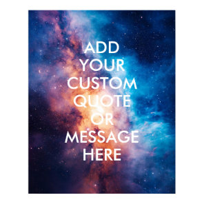 Create Your Own Custom Quote Space Galaxy Poster