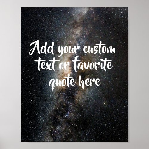 Create Your Own Custom Quote Space Poster