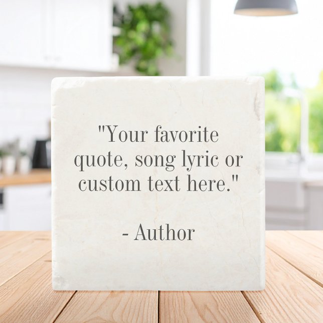 Create Your Own Custom Quote Stone Coaster (Creator Uploaded)
