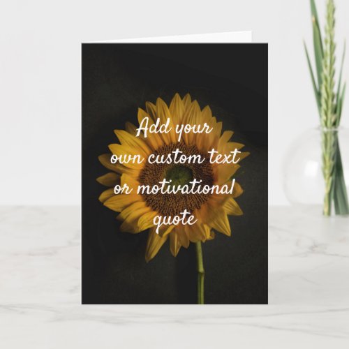 Create Your Own Custom Quote _ Sunflower Card