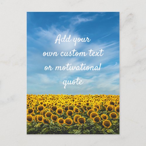 Create Your Own Custom Quote _ Sunflowers Postcard