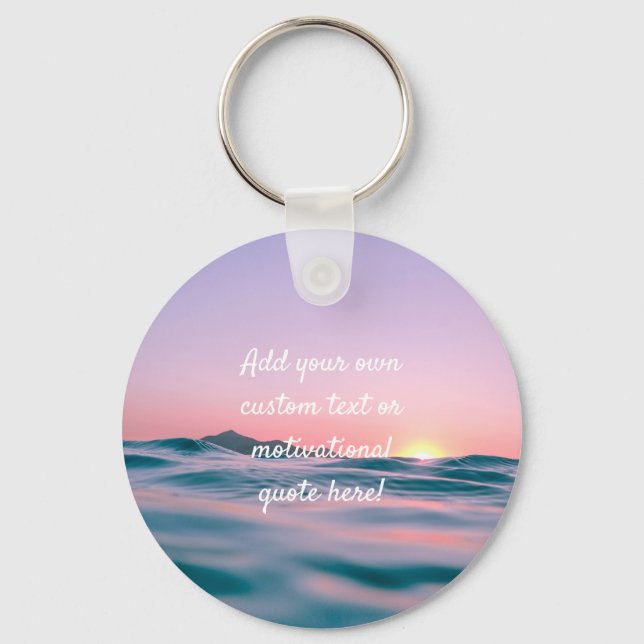 Create Your Own Custom Quote - Sunset Sea Keychain (Front)