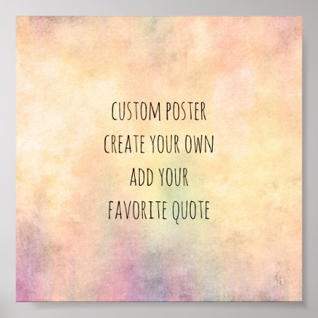 Create Your Own Custom Quote Watercolor Style Poster