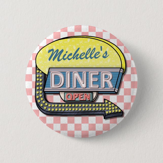 Create Your Own Custom Retro 50's Diner Sign 2 Pinback Button (Front)