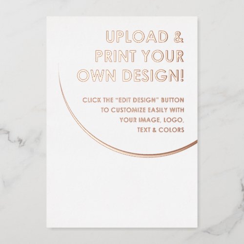 Create Your Own Custom Rose Gold Foil Invitation