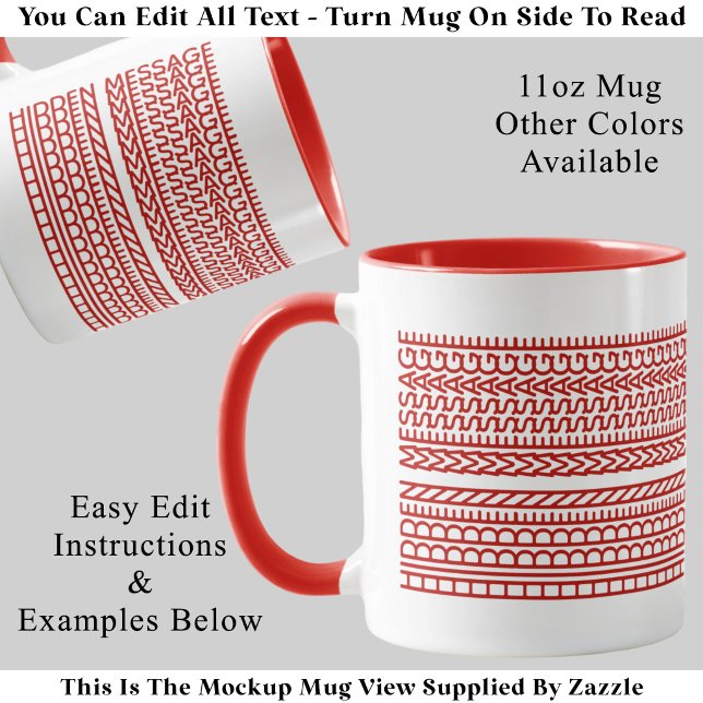 Create Your Own Custom Short Hidden Message 099RW Mug (Creator Uploaded)