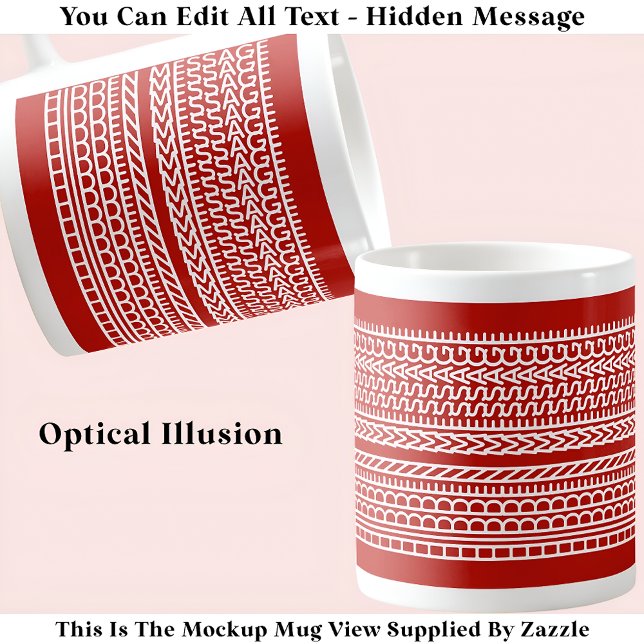 Create Your Own Custom Short Hidden Message 099WR Coffee Mug (Creator Uploaded)