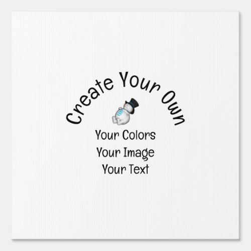 Create Your Own Custom Sign