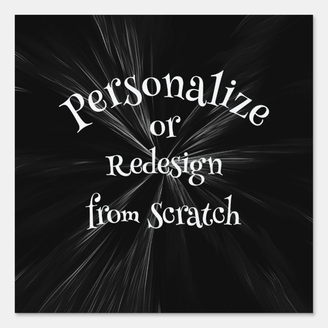 Create Your Own Custom Sign (Front)
