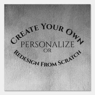 Create Your Own Custom Sign