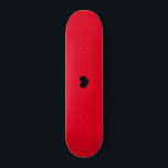 Create Your Own Custom Skateboard Design<br><div class="desc">Create Your Own Custom Red Skateboard Design</div>