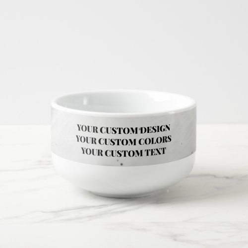 Create Your Own Custom Soup Mug