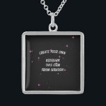 Create Your Own Custom Sterling Silver Necklace<br><div class="desc">High quality, fully customizable products for you to personalize any way you like! We offer a huge collection of easy-to-customize business and school supplies, wedding, party and special event decorations, supplies and favors, custom clothing, accessories and merch for people of all ages, collectible gifts, home decor and more. Visit Pop...</div>