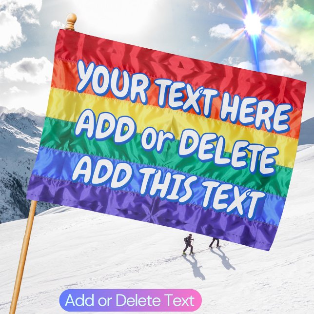 Create Your Own Custom Text LGBT Gay Pride Rainbow House Flag (Creator Uploaded)