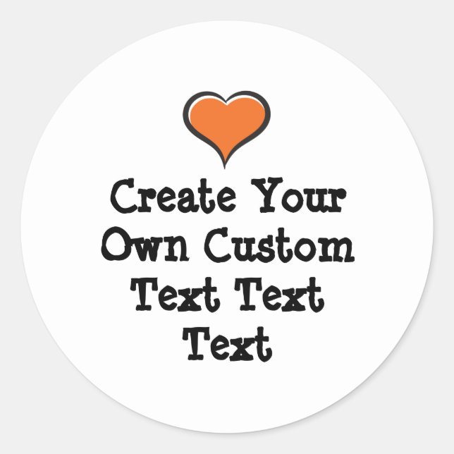 Create your own custom text white Bkgd Ver Classic Round Sticker (Front)