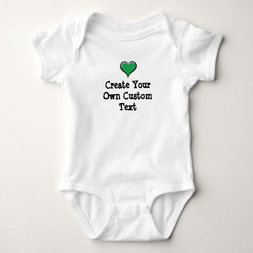 Create your own custom text with Green Heart Baby Bodysuit