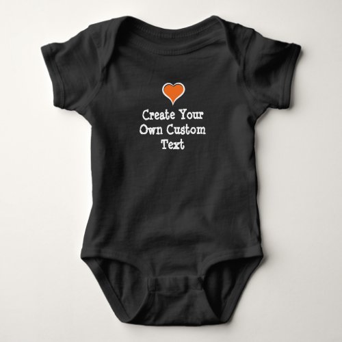 Create your own custom text with Orange Heart Baby Bodysuit