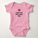 Create Your Own Custom Text With Pink Heart Baby Bodysuit at Zazzle