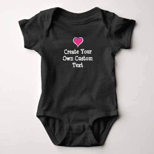 Create your own custom text with Pink Heart Baby Bodysuit