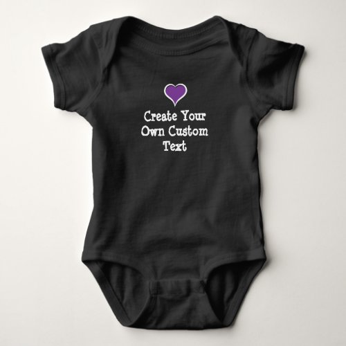 Create your own custom text with Purple Heart Baby Bodysuit