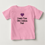 Create Your Own Custom Text With Purple Heart Baby T-shirt at Zazzle