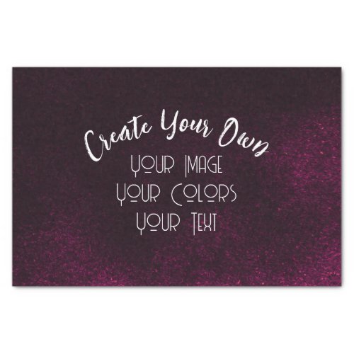 Create Your Own Custom Tissue Paper