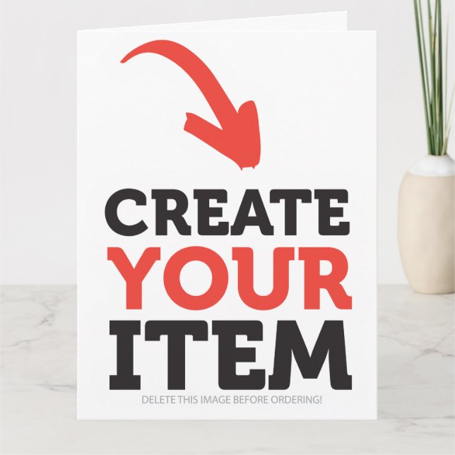 CREATE-YOUR-OWN Custom upload your design Giant Card (Front)