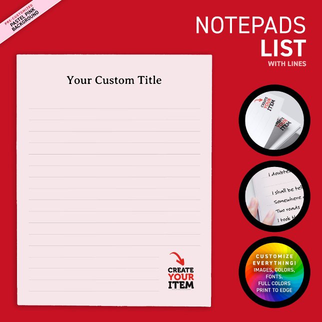 CREATE-YOUR-OWN Custom upload your design lined Notepad (Business & personal custom notepads: upload your own logo, photos or illustrations! Variety of fonts)