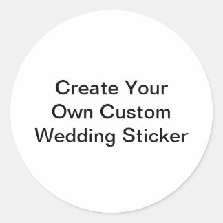 Create Your Own Custom Wedding Round Sticker