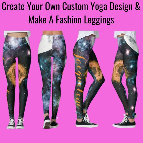 Create Your Own Custom Yoga Design  Make Fashion  Leggings