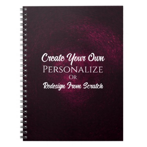 Create Your Own Customize This Notebook