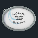 Create Your Own Customized Belt Buckle<br><div class="desc">Background shown: Blue Swipe

Create your own custom high quality stuff!

Customize this item with your own personalized text or redesign entirely from scratch by replacing our image with your own.</div>