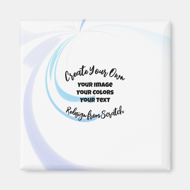 Create Your Own Customized Magnet (Front)