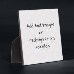 Create Your Own Customized Plaque<br><div class="desc">Create your own fully customized merch from scratch by replacing the background image currently displayed on this product with an image of your own! Add your own text if desired and choose your favorite colors and styles.</div>