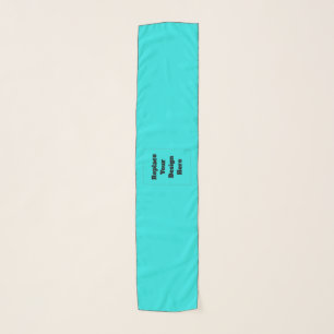 Create Your Own cyan Scarf