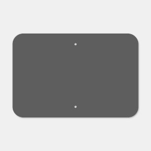 Create Your Own dark gray Custom Design Metal Sign