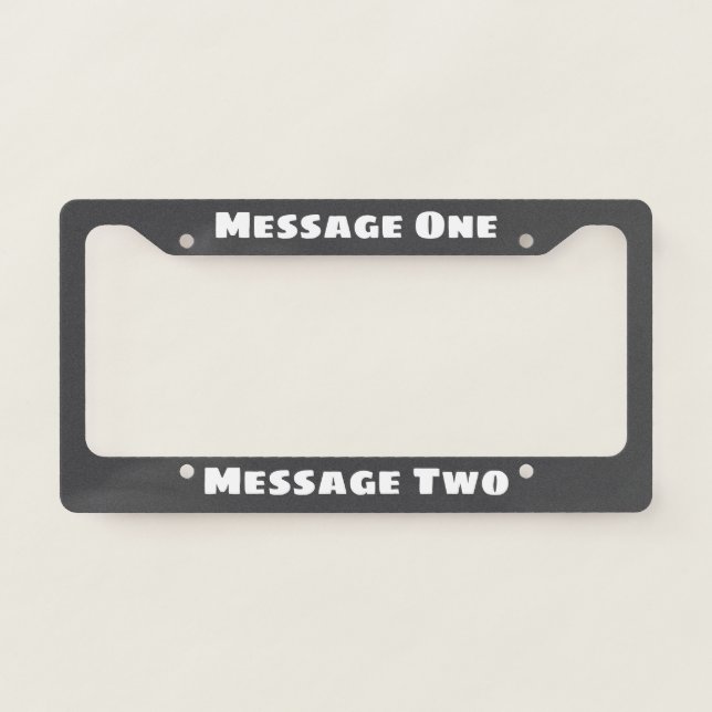Create Your Own Dark Grey License Plate Frame (Front)
